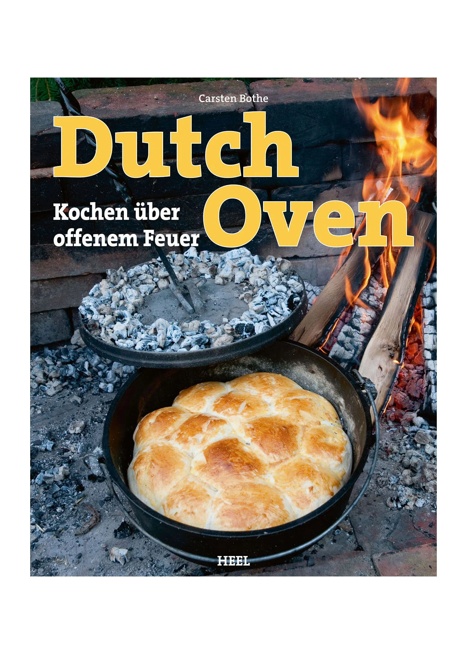 Bothe: Dutch Oven - Kochen über offenem Feuer