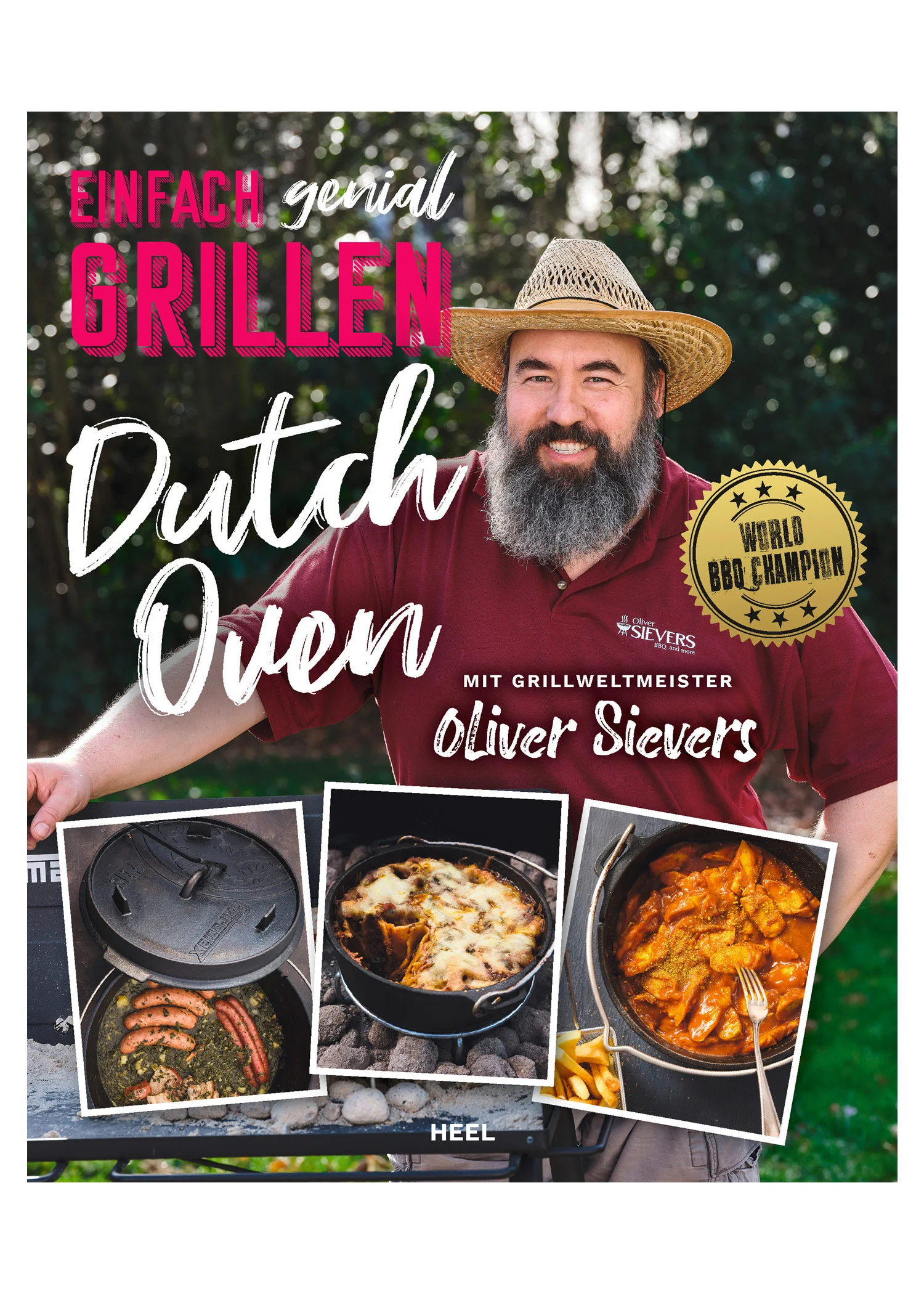 Sievers: Einfach genial Grillen - Dutch Oven
